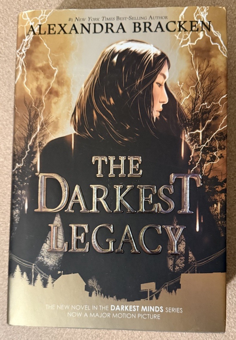 The Darkest Legacy A Darkest Minds Novel by Alexandria Bracken NEW (1st Edition)