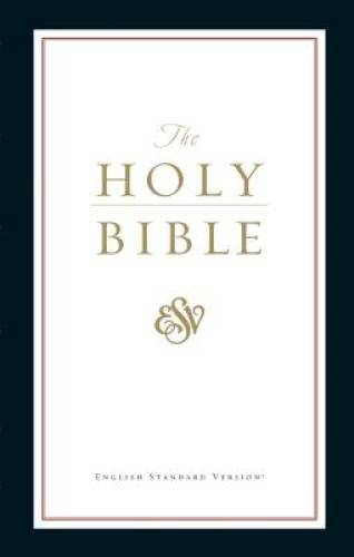 The Holy Bible: English Standard Version – Paperback – GOOD