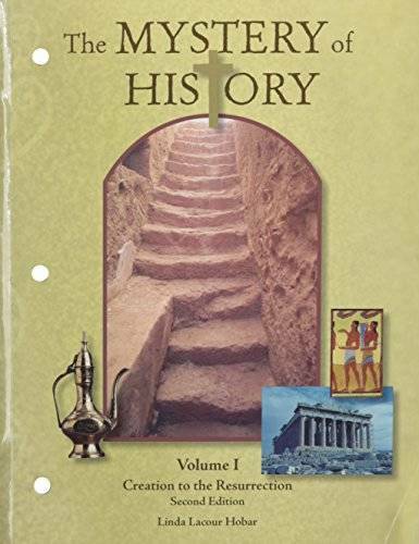 Mystery of History Volume 1 Revised: 2nd Edition – Paperback – GOOD