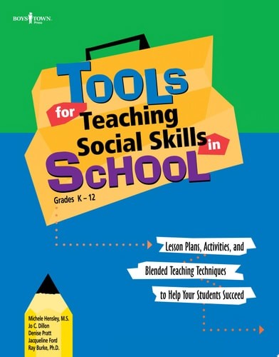Tools for Teaching Social Skills in School by Burke, Ray,Ford, Jacqueline,Pratt,