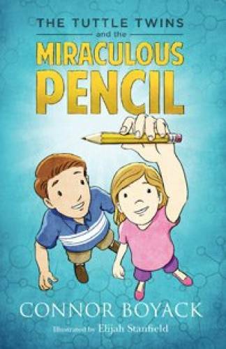The Tuttle Twins and the Miraculous Pencil – Paperback By Connor Boyack – GOOD