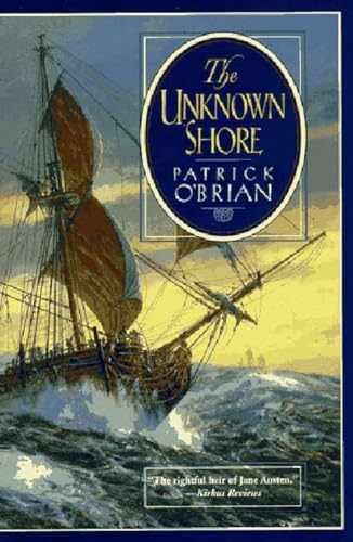 The Unknown Shore – Paperback, by O’Brian Patrick – Very Good