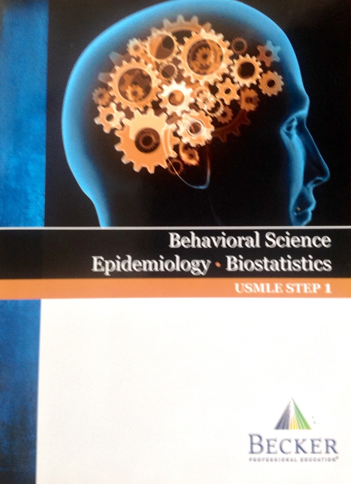 Behavioral Science Epidemiology, Biostatistics – USMLE Step 1 2013