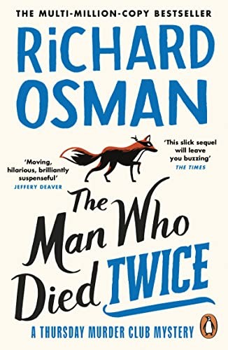 The Man Who Died Twice: The second nov… by Osman, Richard Paperback / softback