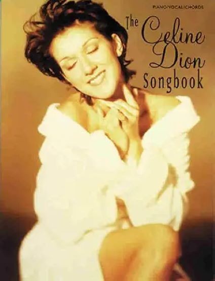 Celine Dion – Songbook – 76 pages – Piano / Vocal / Chords – 1995