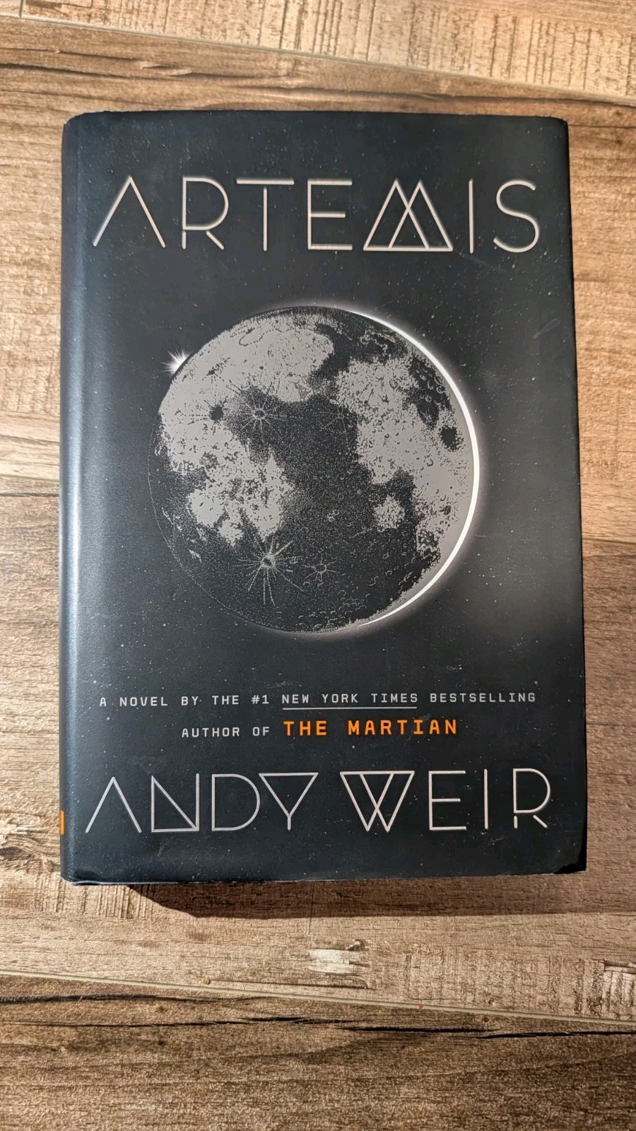 Artemis Andy Weir 2017, Hardcover First Edition/Print, 1st/1st VG HCDJ