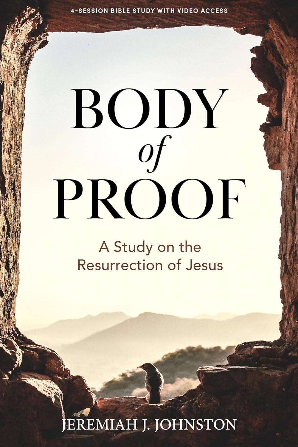 Body of Proof – Bible Study Book by Jeremiah J. Johnston