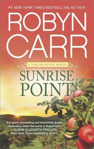 Sunrise Point: A Virgin River Novel of Mil- 9780778319146, Robyn Carr, paperback