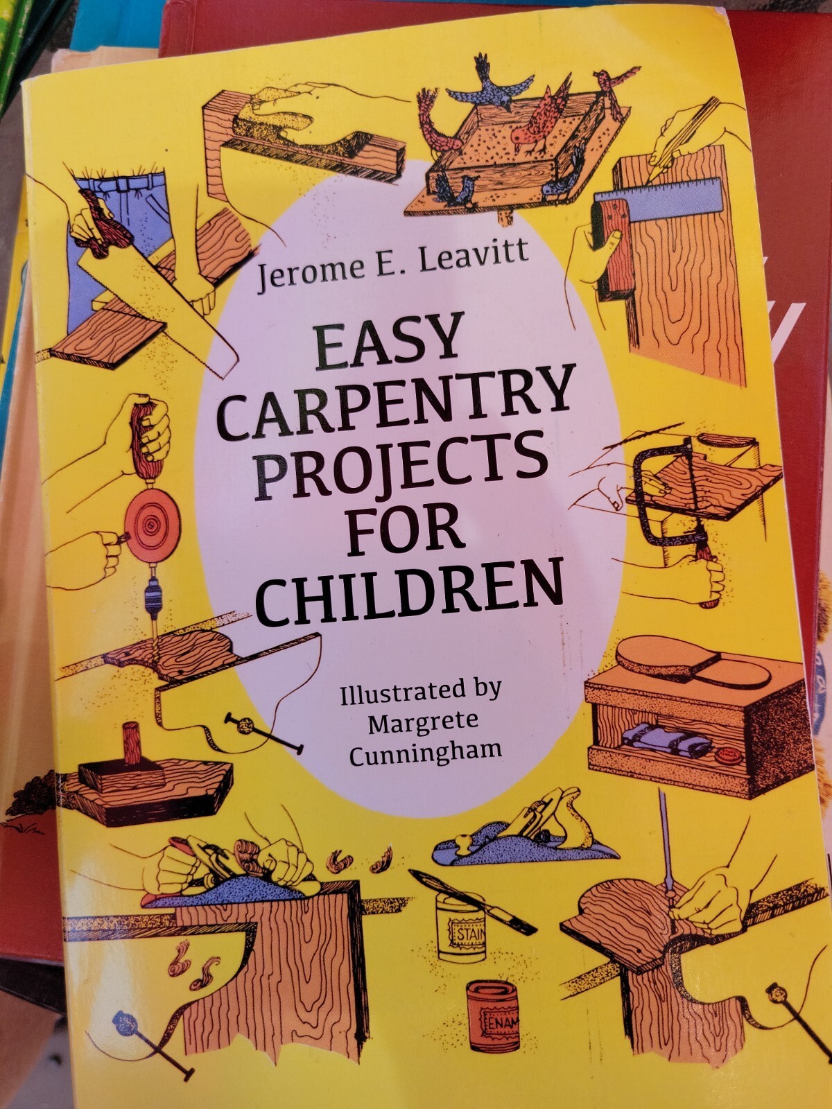 Easy Carpentry Projects for Children: By Leavitt, Jerome E.