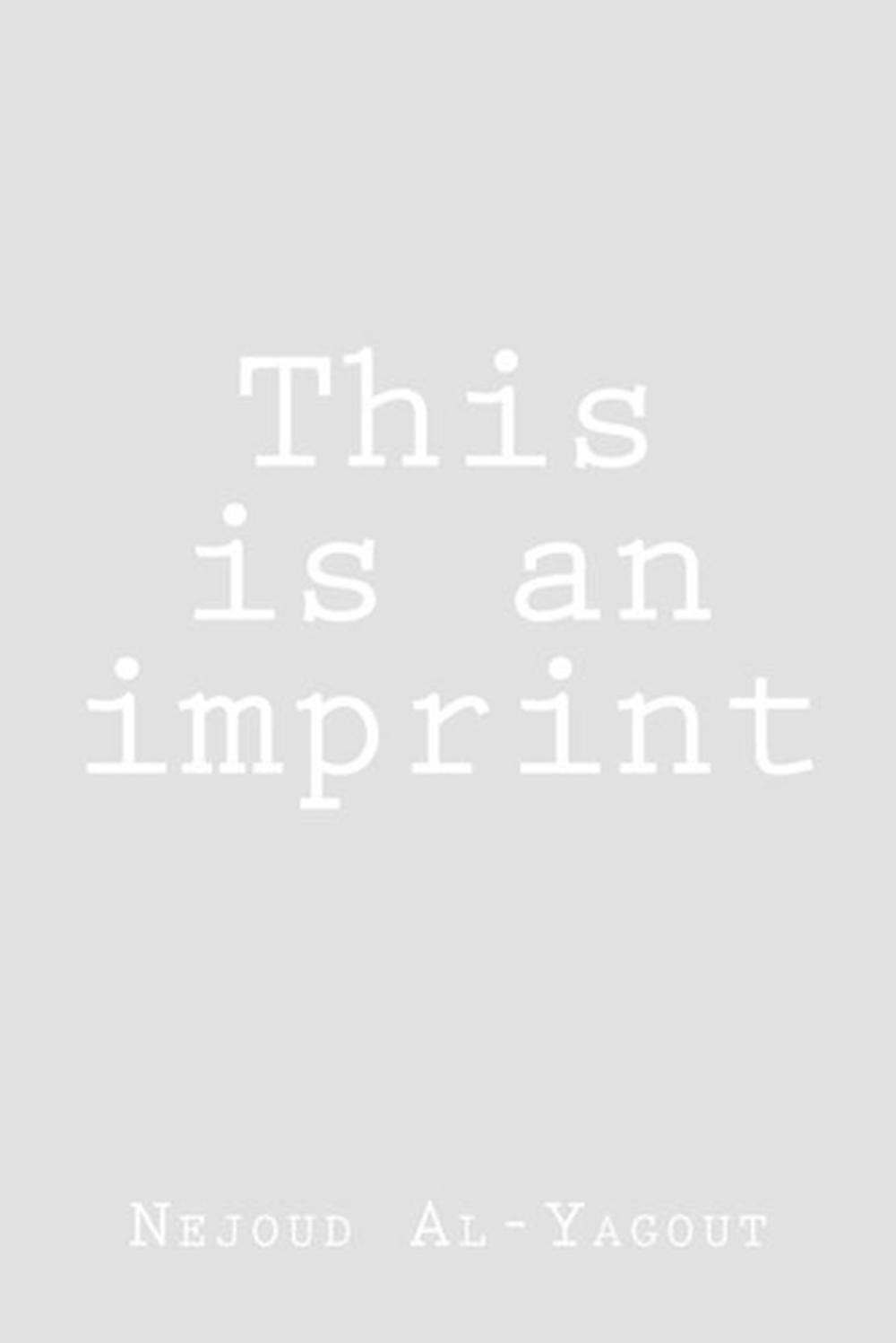 This is an imprint by Nejoud Al-Yagout (English) Paperback Book