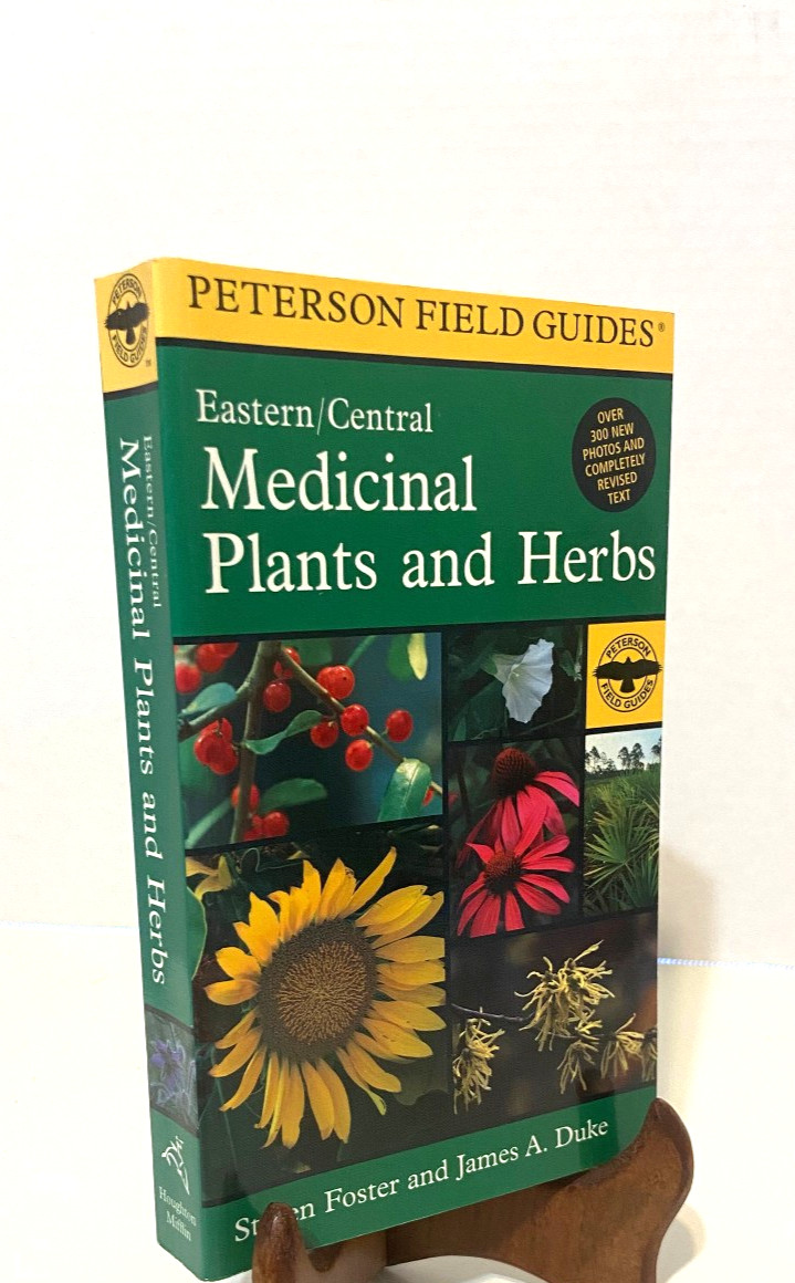 NEW Peterson Field Guide MEDICINAL PLANTS AND HERBS Eastern/Central