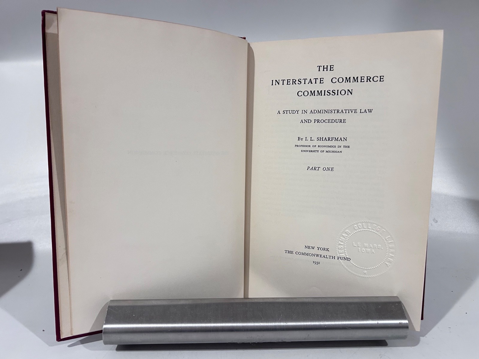 Sharfman: Interstate Commerce Commission, Commonwealth Fund 1931, 5 Vols.