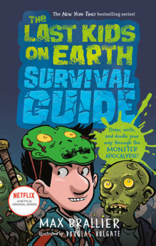 Last Kids on Earth Survival Guide (The Last Kids on Earth) – VERY GOOD