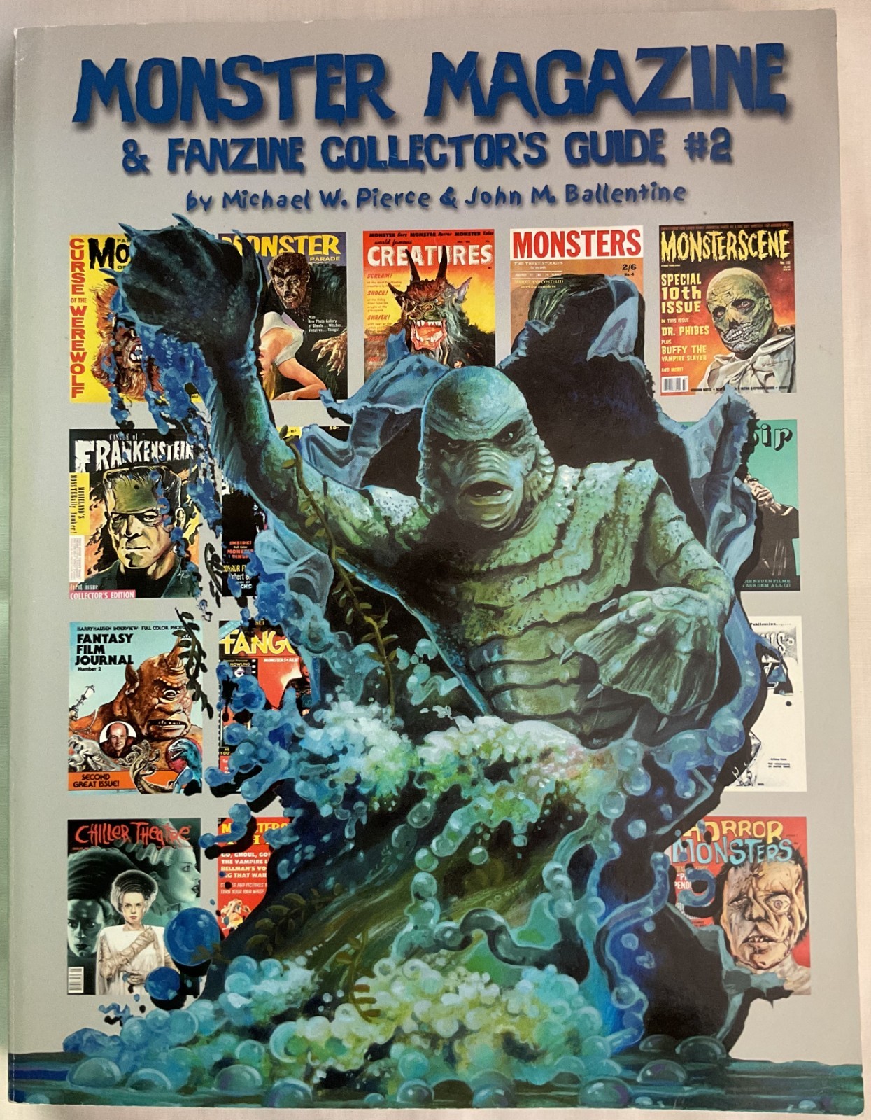 Monster Magazine & Fanzine Collector’s Guide #2 by Pierce & Ballentine (2000)