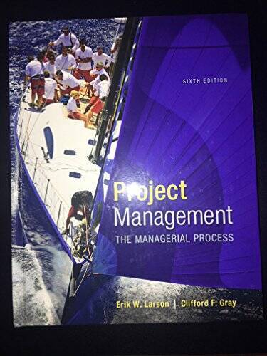 Project Management: The Managerial Process (McGraw-Hill Series Operations – GOOD