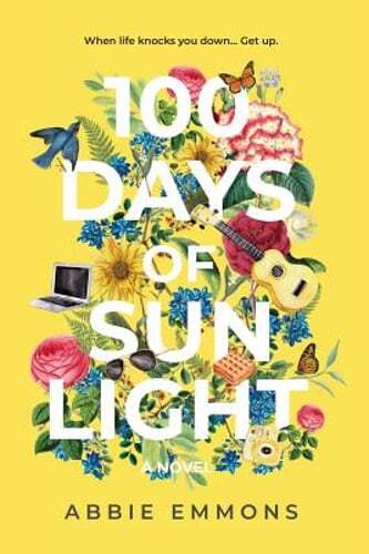 100 Days of Sunlight by Abbie Emmons: Used