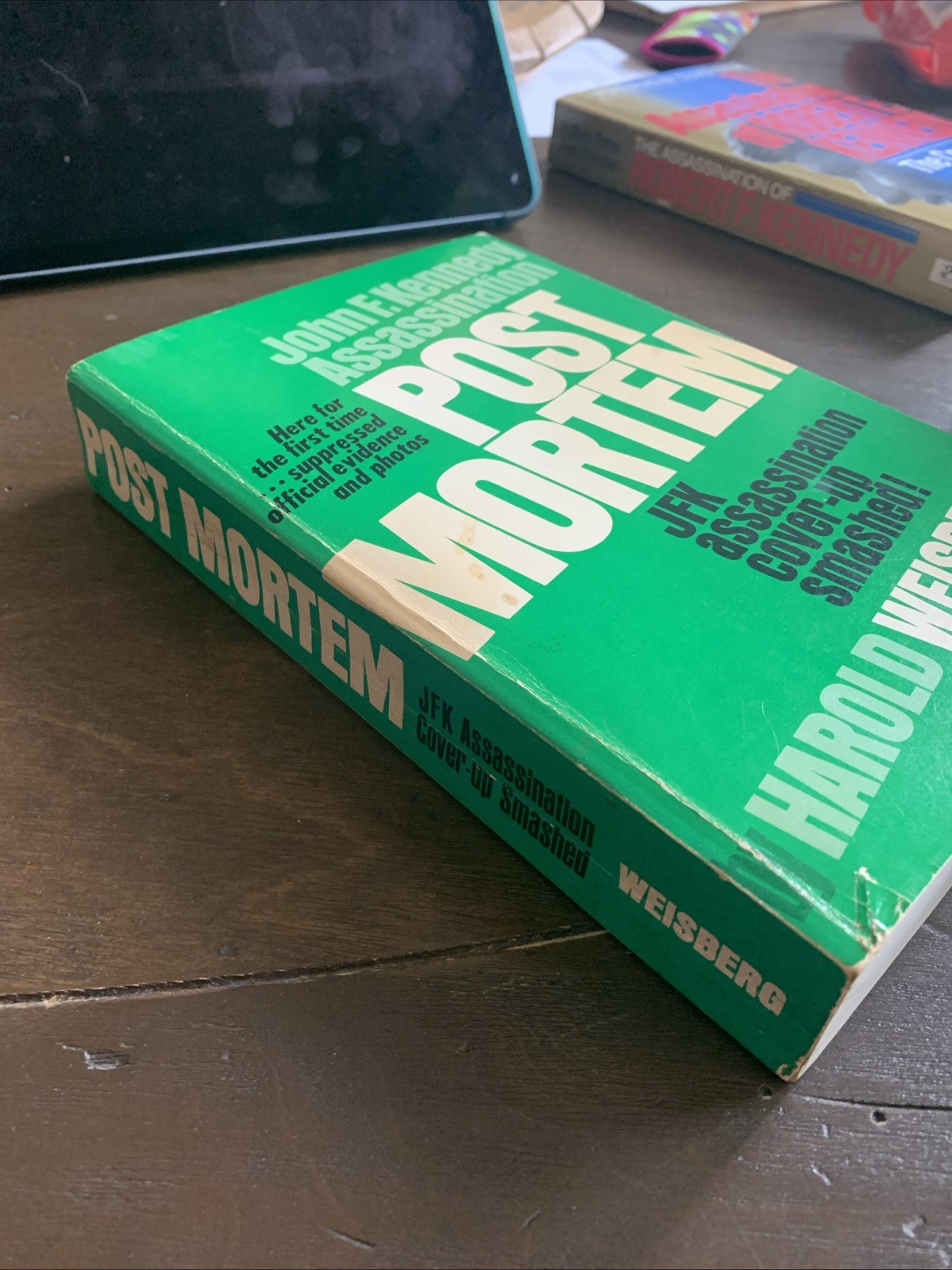 Post Mortem: JFK Assassination Cover Up Smashed