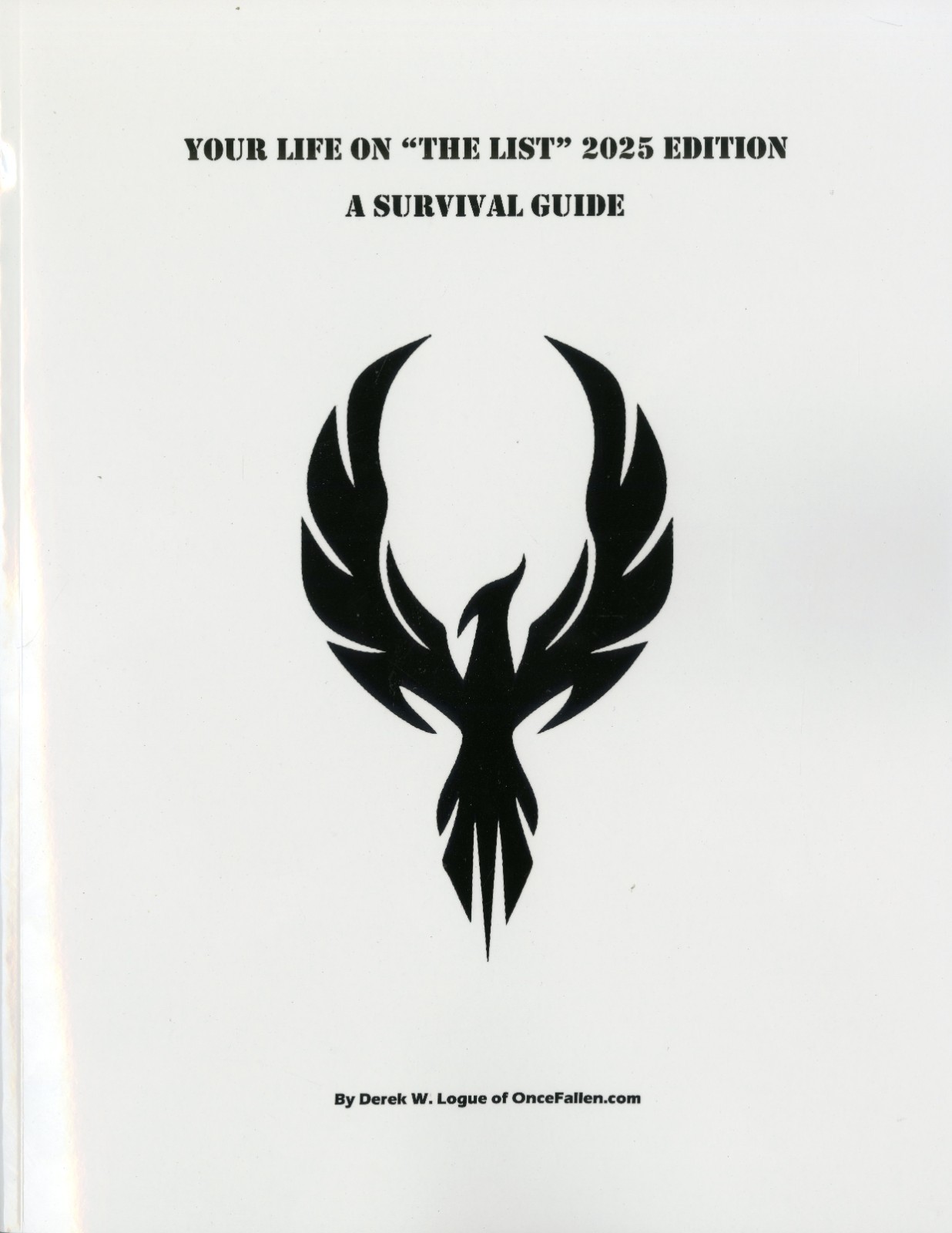Your Life On “The List” 2025 Edition A Survival Guide