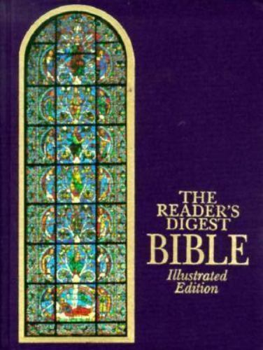 The Reader’s Digest Bible: Illustrated Edition by Editors of Reader’s Digest