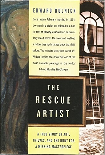The Rescue Artist: A True Story Of …, Dolnick, Edward