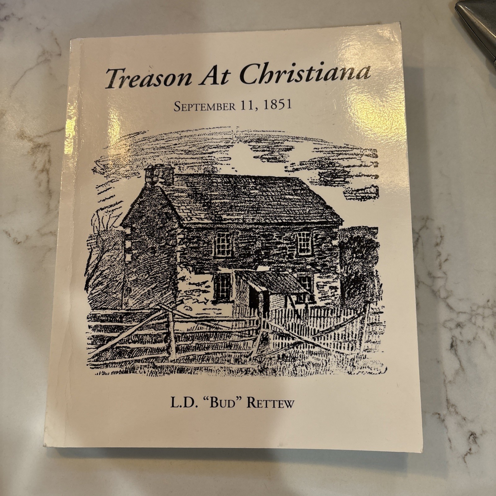Treason At Christmas Sept. 11, 1851 SC By L. D. Rettew Signed- Underground RR