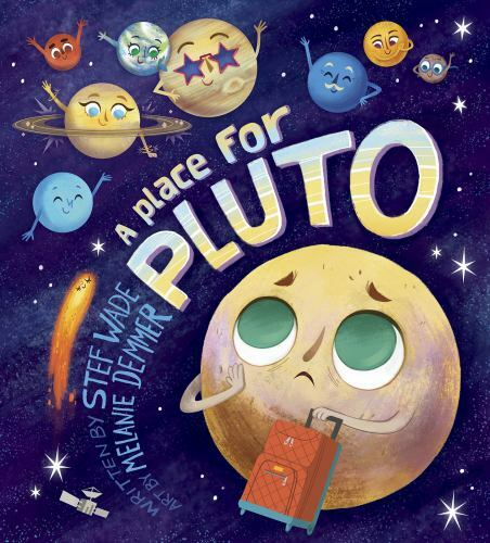 A Place for Pluto; Capstone Editions – 1684460042, hardcover, Stef Wade