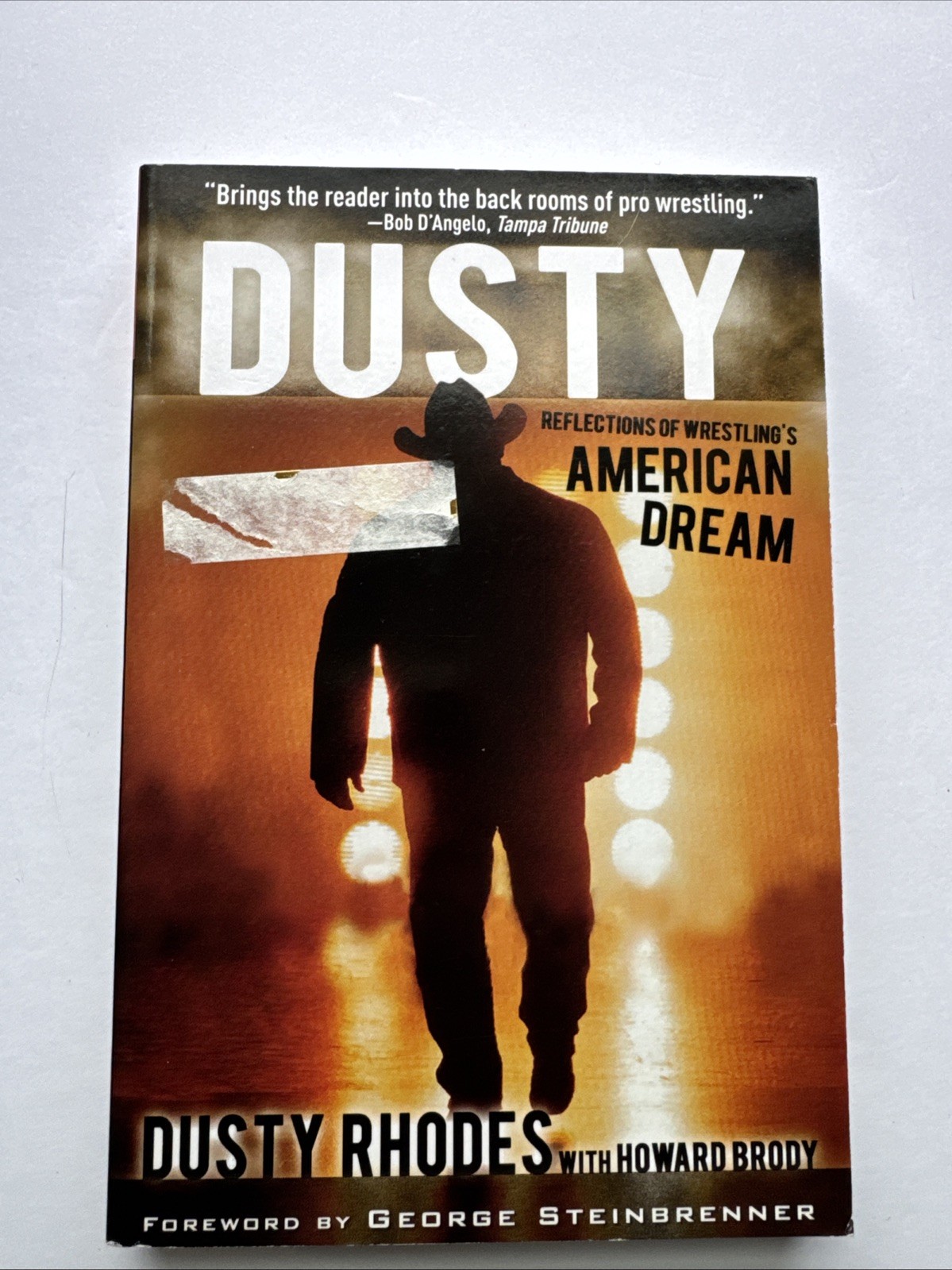 Dusty : Reflections of Wrestling’s American Dream by Dusty Rhodes and Howard…