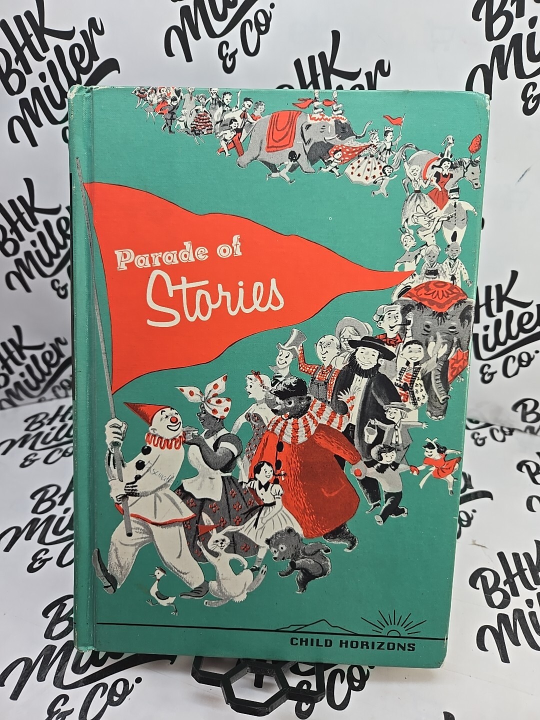 PARADE OF STORIES by Child Horizons HC Vintage 1964 Children’s Book