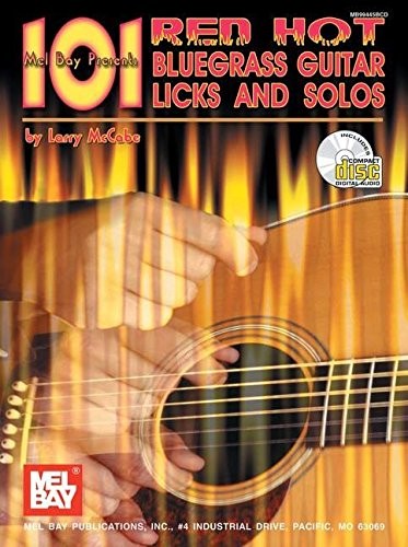 MEL BAY 101 RED HOT BLUEGRASS GUITAR LICKS AND SOLOS By Larry Mccabe *Excellent*