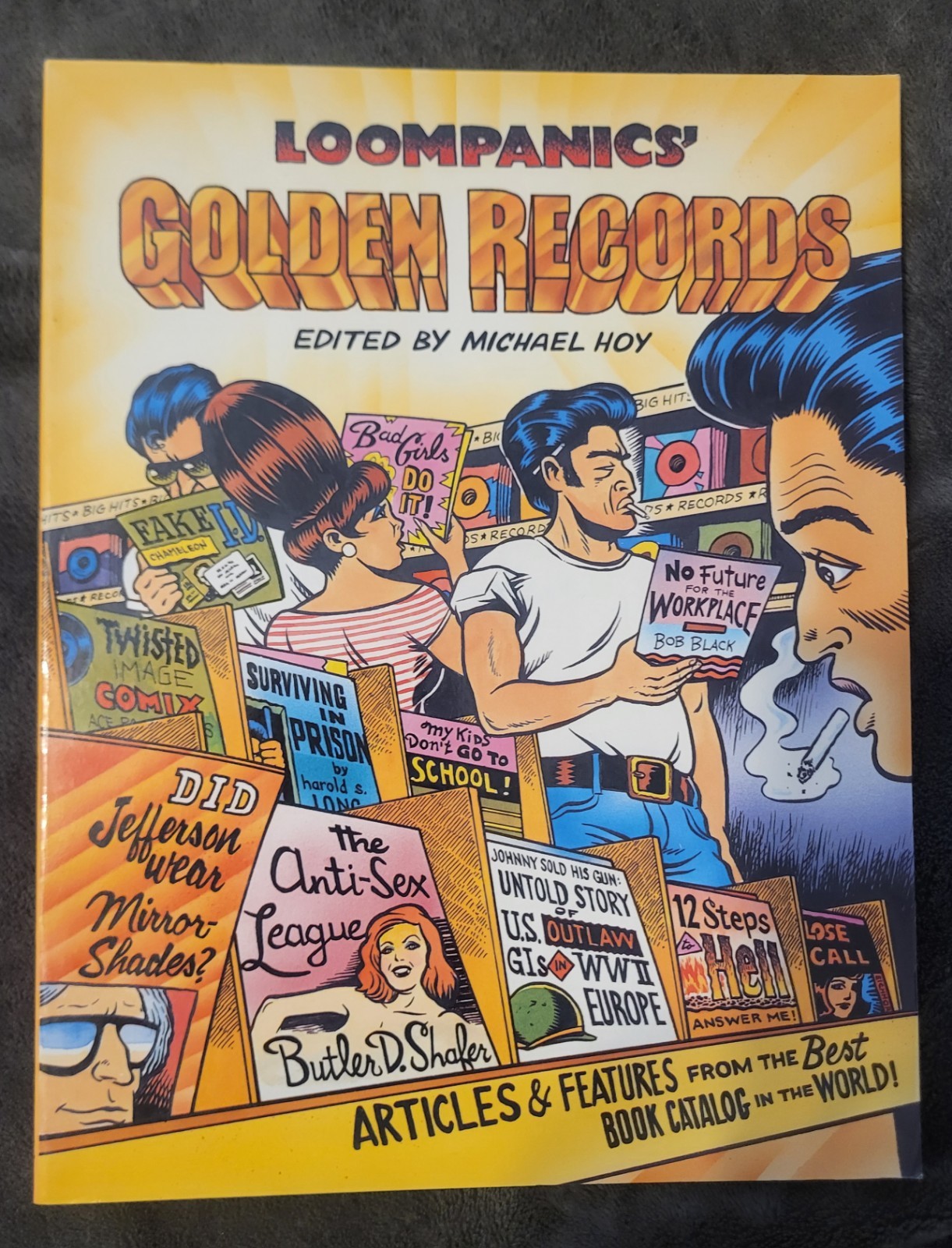 LOOMPANICS’ GOLDEN RECORDS Articles and Features from the Best Book Michael Hoy