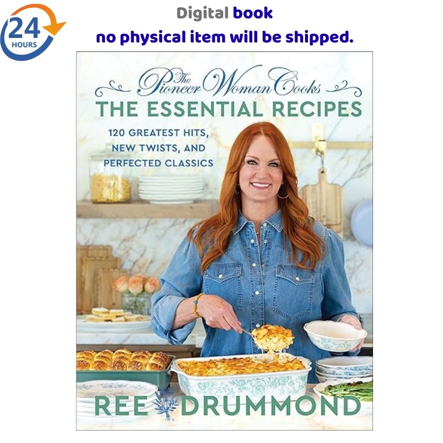 The Pioneer Woman Cooks―The Essential Recipes 2025 Ree Drummond