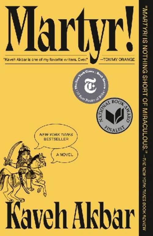 Martyr! (National Book Award Finalist), Kaveh Akbar