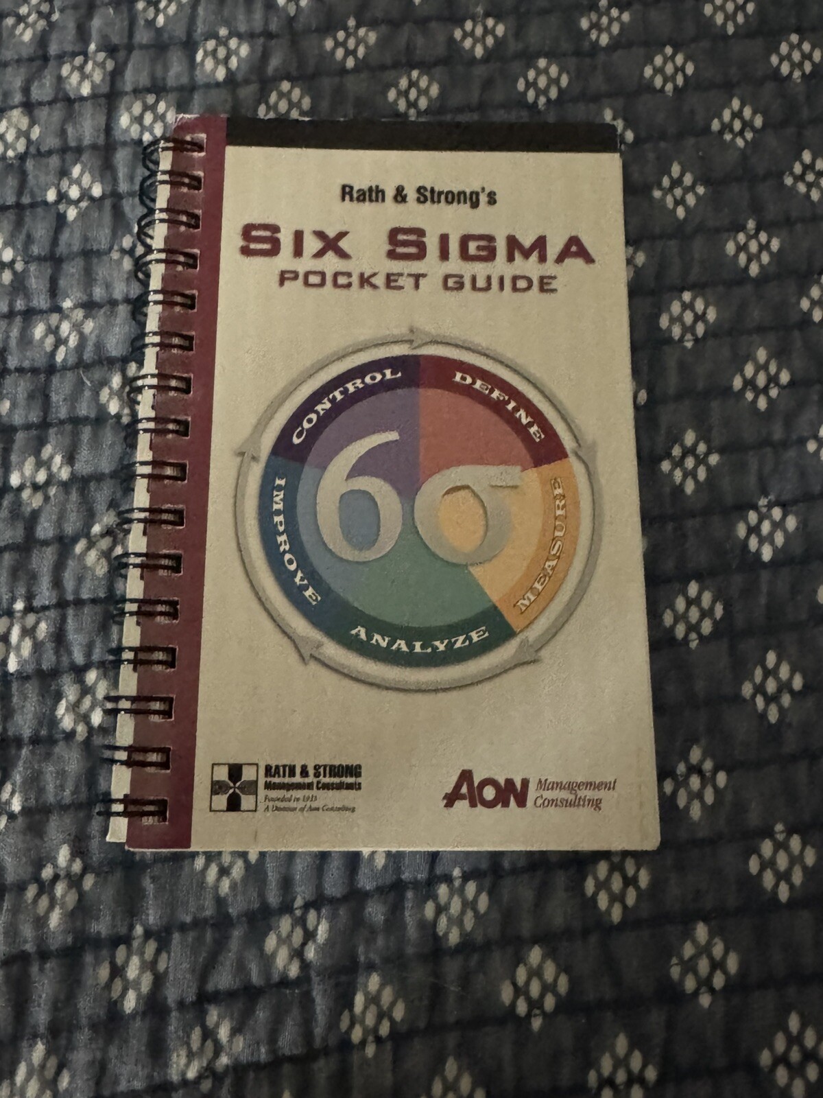Rath & Strong’s Six Sigma Pocket Guide Spiral-bound 194 Pages VERY GOOD