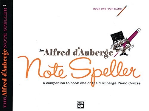 Alfred d’Auberge Piano Course Note Speller, Book 1 – Paperback – GOOD