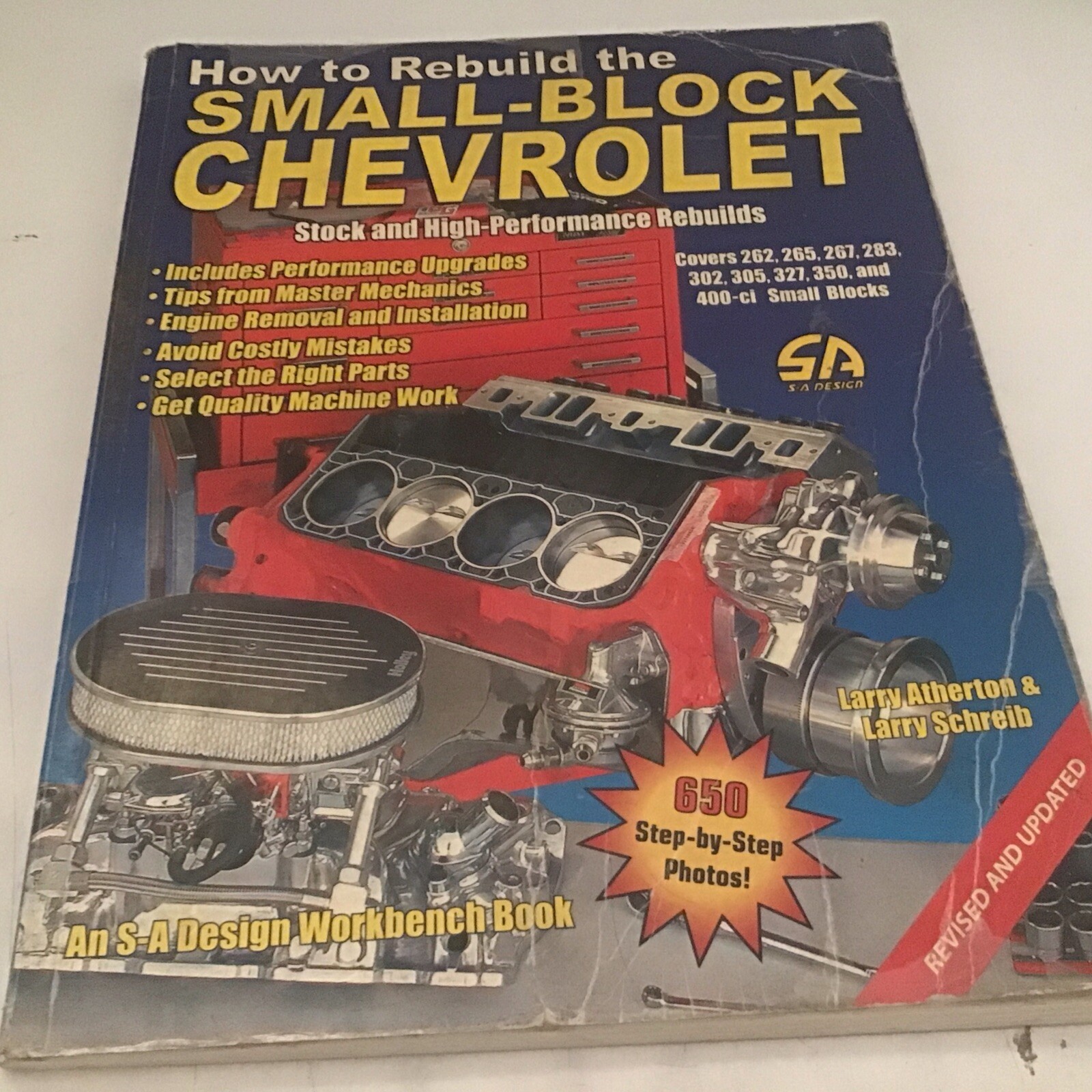 How to Rebuild the Small-Block Chevy -Revised (S-A Design Workbench Series)