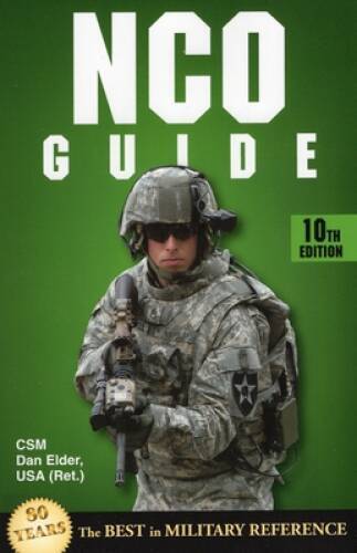 NCO Guide – Paperback By Elder, Dan – GOOD