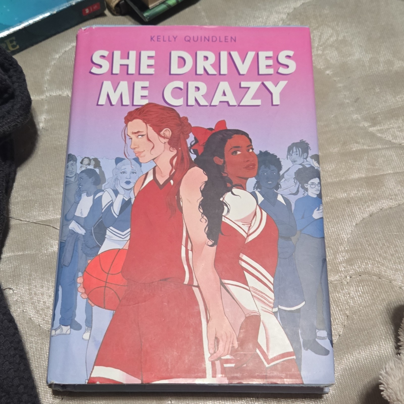 She Drives Me Crazy by Kelly Quindlen Hardcover 2021 Roaring Brook Press