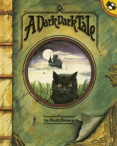 A Dark, Dark Tale (Picture Puffins) – Paperback By Brown, Ruth – GOOD