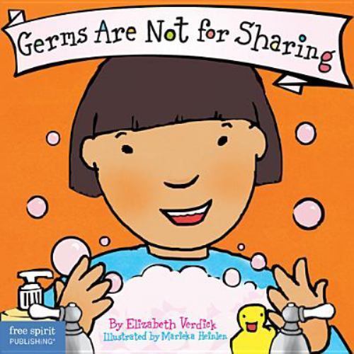 Germs Are Not for Sharing (Board Book) (Best Behavior Series) by Verdick, Elizab