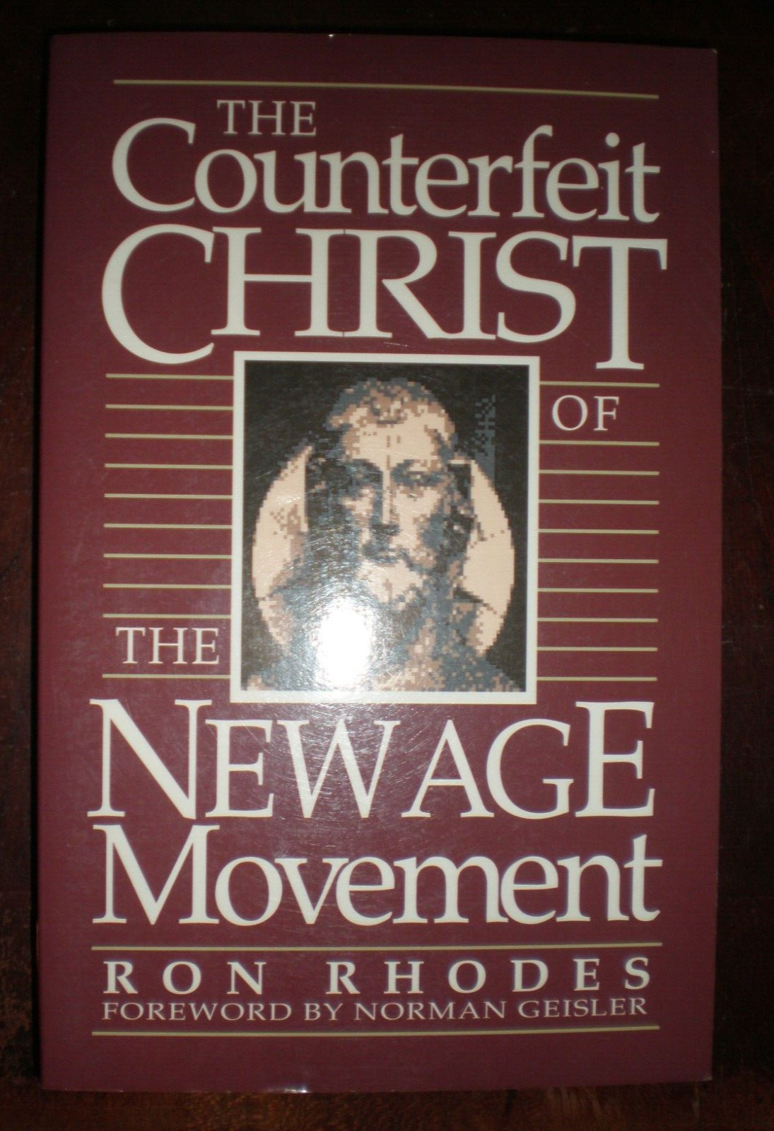 Counterfeit Christ of the New Age Movement by Ron Rhodes (1990, Trade Paperback)