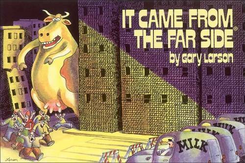 It Came From The Far Side – Paperback By Gary Larson – GOOD
