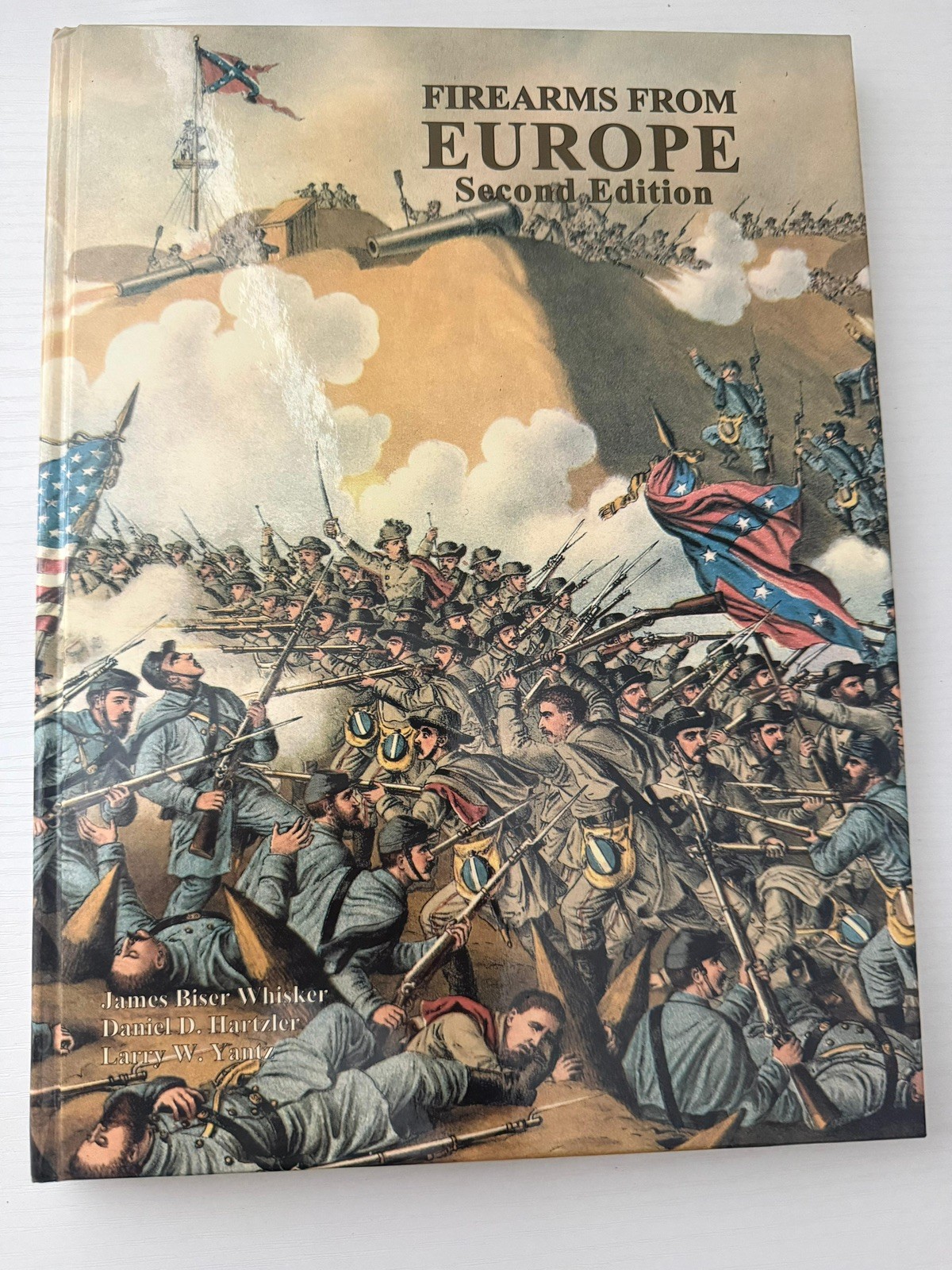 Firearms From Europe Second Edition Hardcover Signed James B Whisker Book