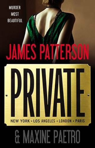 Private – Hardcover By Patterson, James – GOOD