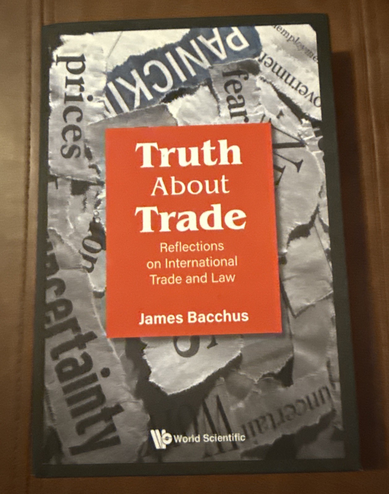 Truth About Trade: Reflections On International Trade And Law by James Bacchus