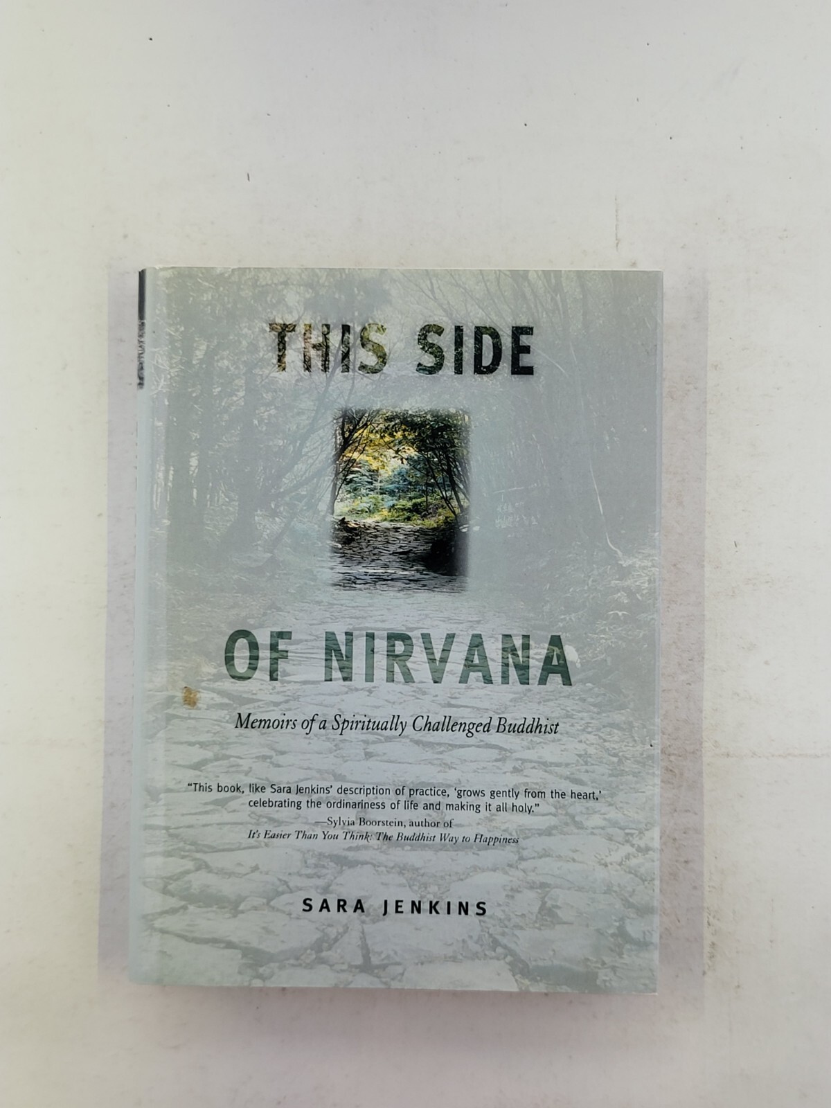 This Side of Nirvana: Memoirs of a Spiritually Challenged Buddhist – GOOD