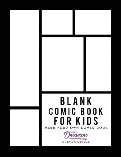 Young Dreamers Press Blank Comic Book for Kids (Paperback) Blank Story Books