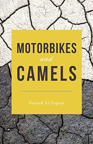 Motorbikes and Camels, Al-Yagout, Nejoud