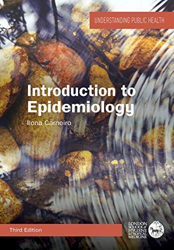 Introduction to Epidemiology, 3rd Edition by Ilona Carneiro (New)