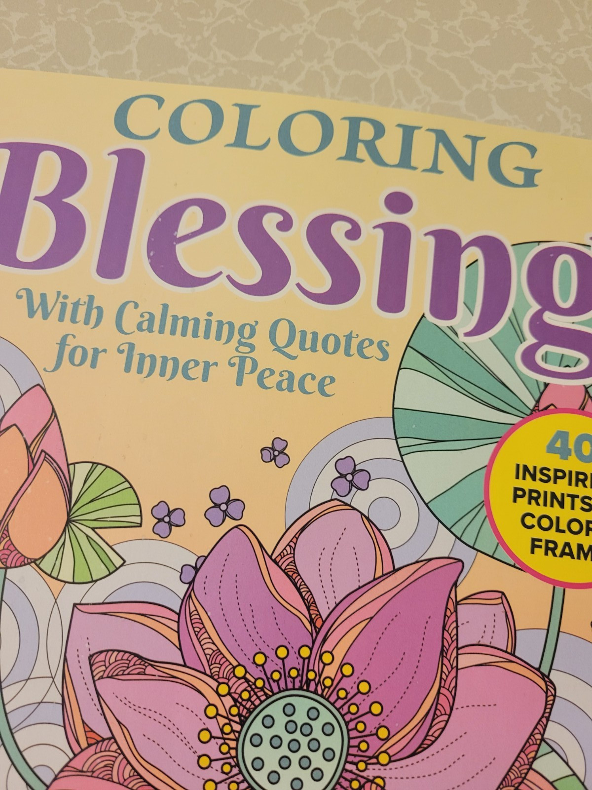 Coloring Blessings Coloring Book 2026 – 40 Inspiring Prints To Color & Frame