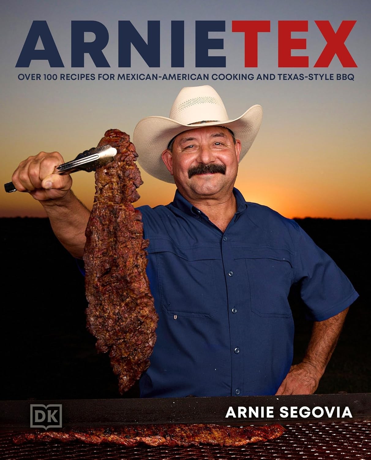 ArnieTex: Over 100 Recipes for Mexican-A… Hardcover – July 15, 2025 Hardcover